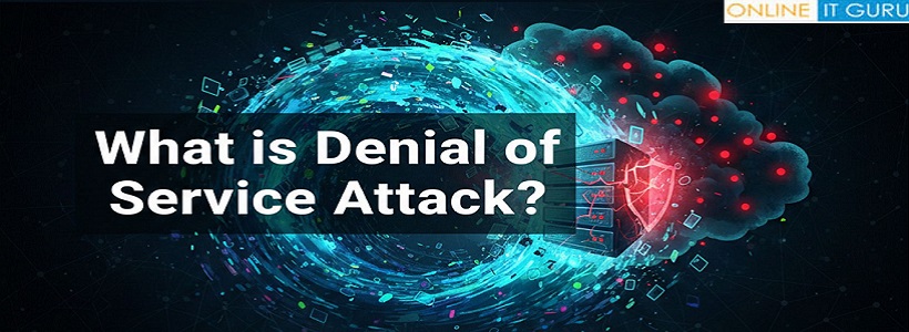 What is Denial of Service Attack?